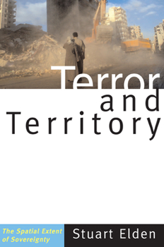 Paperback Terror and Territory: The Spatial Extent of Sovereignty Book