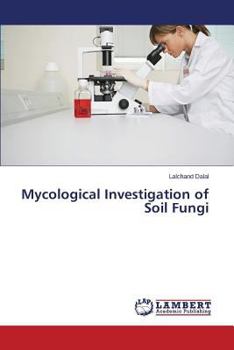 Paperback Mycological Investigation of Soil Fungi Book