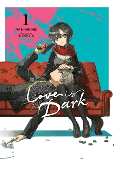 Paperback Love Is Dark, Vol. 1 Book