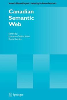 Paperback Canadian Semantic Web (INTERNATIONAL CONFERENCE ON NUMERICAL METHODS IN FLUID DYNAMICS//PROCEEDINGS) Book