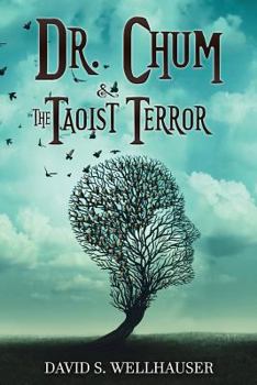 Paperback Dr. Chum & the Taoist Terror Book