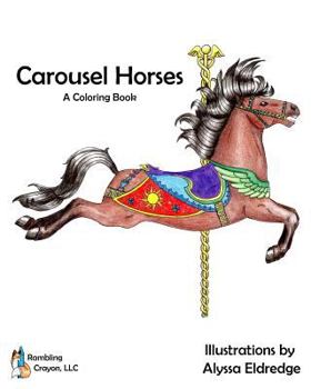Paperback Carousel Horses: A Coloring Book