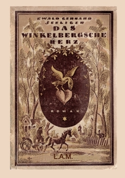 Paperback Das Winkelbergsche Herz: Zurück zur Scholle [German] Book