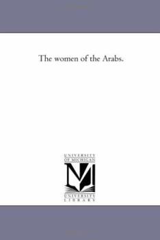 Paperback The Women of the Arabs. Book