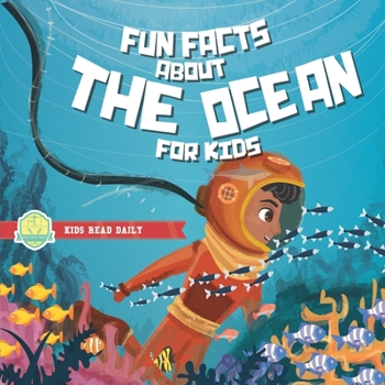 Paperback Fun Facts About The Ocean For Kids: under the sea books for kids Book