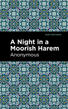 Hardcover A Night in a Moorish Harem Book