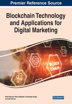 Paperback Blockchain Technology and Applications for Digital Marketing Book