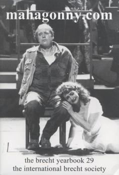 The Brecht Yearbook / Das Brecht-Jahrbuch, Volume 29: Mahagonny.com - Book  of the Brecht Yearbook