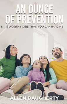 Paperback An Ounce of Prevention Book