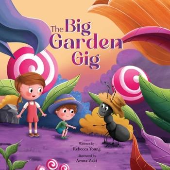 Paperback The Big Garden Gig: Bug & Bear Book Two Book