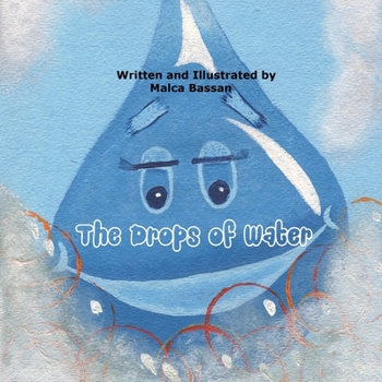 Paperback The Drops of Water: Children´s story Book