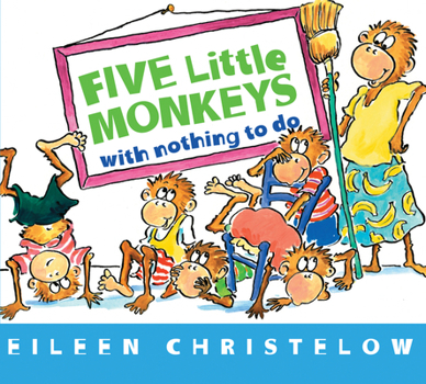 Five Little Monkeys with Nothing to Do - Book  of the Five Little Monkeys