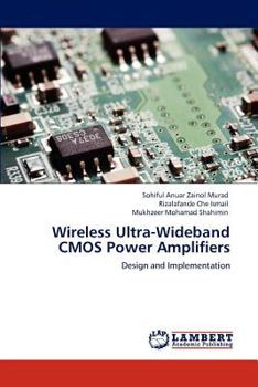 Paperback Wireless Ultra-Wideband CMOS Power Amplifiers Book