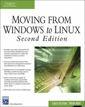 Paperback Moving From Windows to Linux (Networking Series) Book