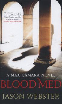 Blood Med - Book #4 of the Chief Inspector Max Cámara