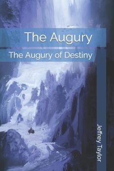 Paperback The Augury: The Augury of Destiny Book