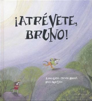 Hardcover ¡Atrévete, Bruno! (tapa dura) (Spanish Edition) [Spanish] Book