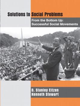 Paperback Solutions to Social Problems from the Bottom Up: Successful Social Movements Book