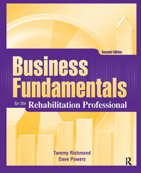 Paperback Business Fundamentals for the Rehabilitation Professional Book