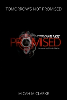 Paperback Tomorrows Not Promised Book