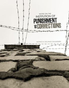 Paperback Notes on the Institution of Punishment and Corrections Book