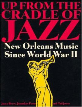 Paperback Up from the Cradle of Jazz Book