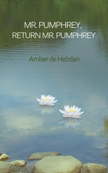 Paperback Mr. Pumphrey, Return Mr. Pumphrey Book