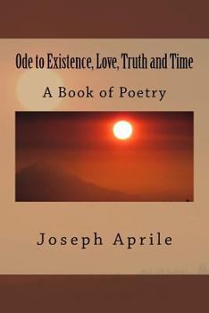 Paperback Ode to Existence, Love, Truth and Time: Poetry Book