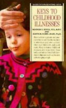 Paperback Keys to Childhood Illnesses Book