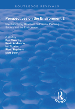 Paperback Perspectives on the Environment (Volume 2): Interdisciplinary Research Network on Environment and Society Book