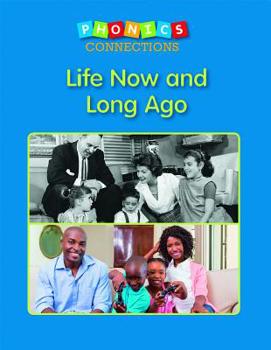 Paperback Life Now and Long Ago Book