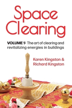 Paperback Space Clearing, Volume 1: The art of clearing and revitalizing energies in buildings Book