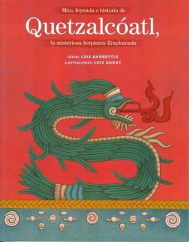 Paperback MITO, LEYENDA E HISTORIA DE QUETZALCOATL, ..... [Spanish] Book