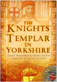 Paperback The Knights Templar in Yorkshire Book
