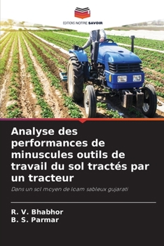 Paperback Analyse des performances de minuscules outils de travail du sol tractés par un tracteur [French] Book