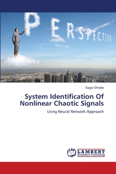 Paperback System Identification Of Nonlinear Chaotic Signals Book