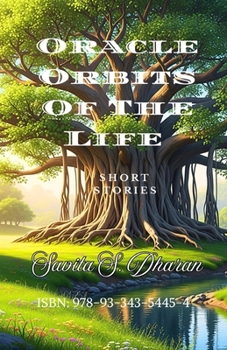 Paperback Oracle Orbits of the Life: Short Stories Book