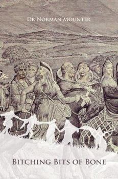 Paperback Bitching Bits of Bone Book