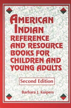 Paperback American Indian Reference and Resource Books for Children and Young Adults Book