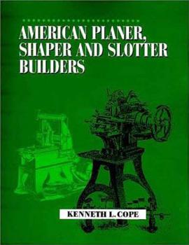 Paperback American Planer, Shaper and Slotter Builders Book
