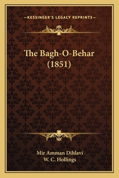 Paperback The Bagh-O-Behar (1851) Book