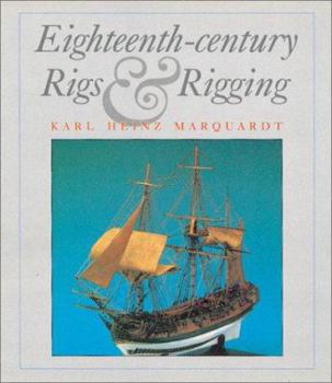 Hardcover Eighteenth-Century Rigs & Rigging Book