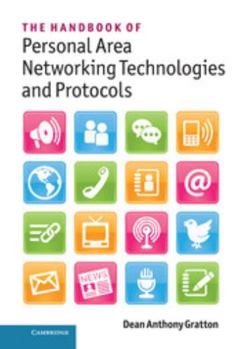 Hardcover The Handbook of Personal Area Networking Technologies and Protocols Book