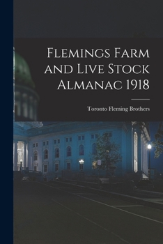 Paperback Flemings Farm and Live Stock Almanac 1918 Book