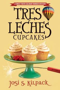 Tres Leches Cupcakes - Book #8 of the A Culinary Mystery