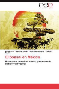 Paperback El Bonsai En Mexico [Spanish] Book