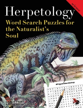 Paperback Herpetology: Word Search Puzzles for the Naturalist's Soul Book