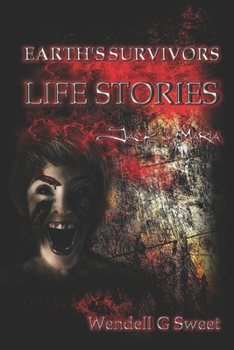 Paperback Earth's Survivors Life Stories: Jack and Maria Book