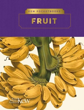 Hardcover Kew Pocketbooks: Fruit Book