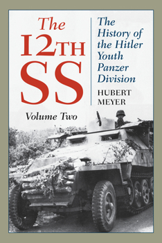 Paperback 12th SS: The History of the Hitler Youth Panzer Division Book